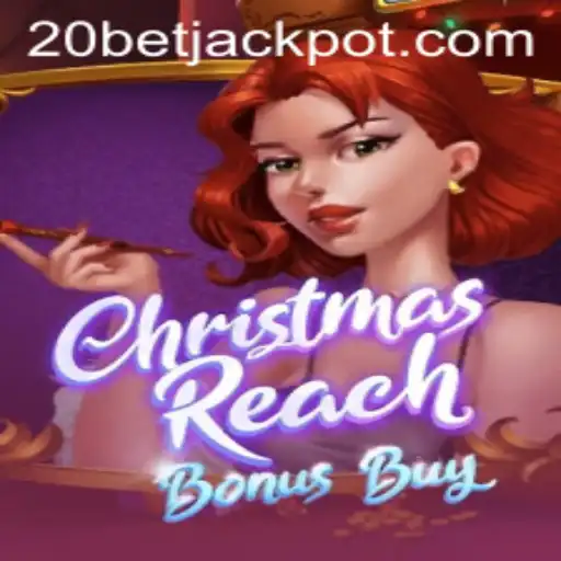 Experience the Festive Thrills with ChristmasReachBonusBuy at 20bet