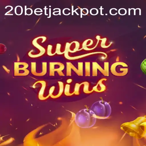Exploring SuperBurningWins: A Classic Slot Game Highlighted by 20bet
